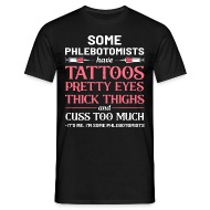 Phlebotomist Tattoo Blood Donor Medical Tattoos' Men's T-Shirt